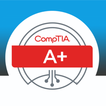 CompTIA A+